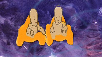 doubled up, still: Baby twins bobbing around – based on footage of them in a Jacuzzi in France.